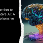 Introduction to Generative AI: A Comprehensive Guide